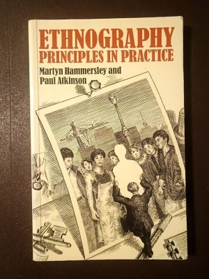 Martyn Hammersley; Paul Atkinson - Ethnography: Principles in Practice (1992) foto
