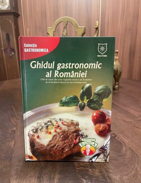 Ghidul Gastronomic al Romaniei (2004 - Ca nou!)