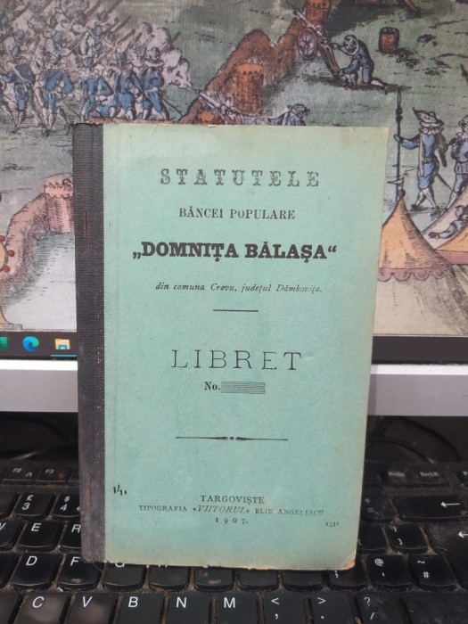 Statutele Băncei populare Domnița Bălașa din com. Crovu, jud. D&acirc;mbovița, azi sat &icirc;n com. Odobești, T&acirc;rgoviște 1907, 195