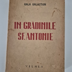 Carte veche Gala Galaction In gradinile Sf Antonie
