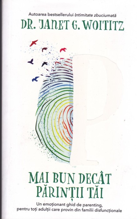 AS - DR. JANET G. WOITITZ - MAI BUN DECAT PARINTII TAI