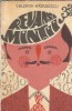 Revansa mintii - Valentin Radulescu, Editura Militara 1974, Literatura Romana Clasica, Carte Veche Stare Buna