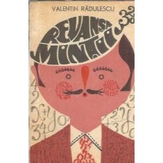 Revansa mintii - Valentin Radulescu