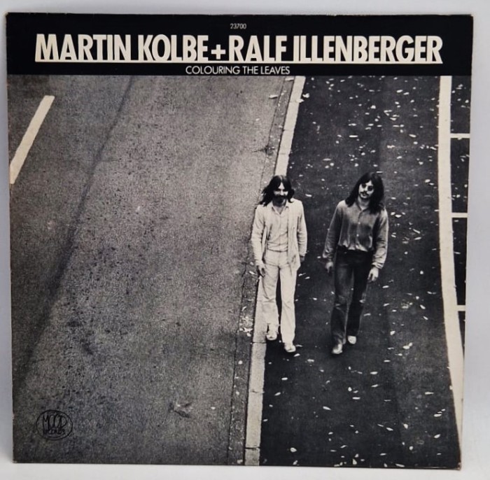 Martin Kolbe + Ralf Illenberger &lrm;&ndash; Colouring The Leaves NM / VG+ vinil Lp disc Mood Germania 1979