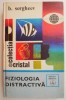 Fiziologia Distractiva - B. Sergheev - Manual Scolar