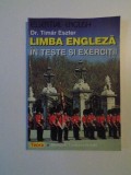 LIMBA ENGLEZA IN TESTE SI EXERCITII de TIMAR ESZTER , 1998