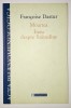 Moartea Eseu despre finitudine, Fran&ccedil;oise Dastur, Humanitas, 2006, mortalitate, viata si moarte, filozofie, filosofie, religie, metafizica, nemurire
