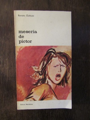 RENATO GUTTUSO - MESERIA DE PICTOR foto