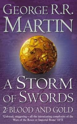 George R. R. Martin - A Storm of Swords ( Vol. 2 - Blood and Gold ) foto