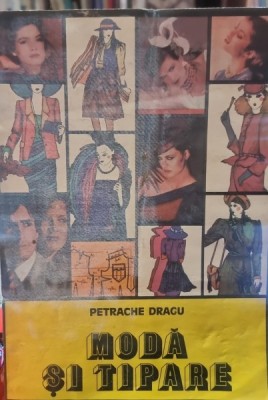 MODA SI TIPARE-PETRACHE DRAGU foto