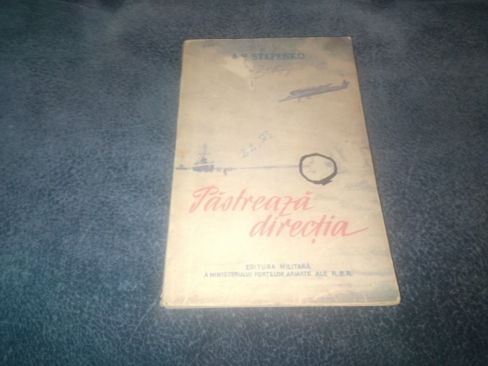 A P STEPENKO - PASTREAZA DIRECTIA 1954