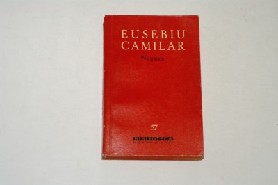 Negura - Eusebiu Camilar - bpt - 1961 foto