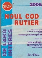 Noul cod rutier 2006 foto