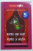 ROMEO AND JULIET / ROMEO SI JULIETA de WILLIAM SHAKESPEARE , COLECTIA &#039; SHAKESPEARE PENTRU COPII &#039; , LIPSA AUDIOBOOK , 2019