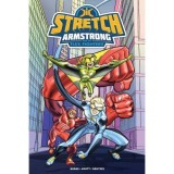 Stretch Armstrong And The Flex Fighters