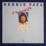 Bernie Paul - It&#039;s A Wild Life _ vinyl,LP _ Ariola, Germania, 1981, VINIL, Dance