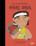 Rafael Nadal. Volumul 28. Copii cu visuri indraznete
