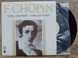 F. Chopin, Complete Works// disc vinil, Clasica, electrecord