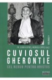 Cuviosul Gherontie cel nebun pentru Hristos Vol.9 - Dorin Opris, Monica Opris