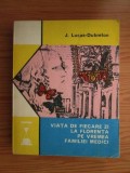 J. Lucas-Dubreton - Viata de fiecare zi la Florenta pe vremea familiei Medici