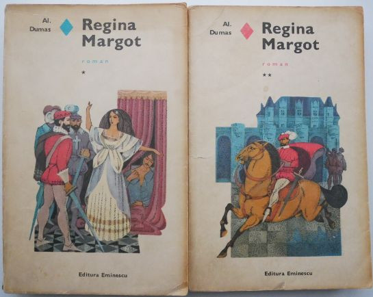 Regina Margot (2 volume) &ndash; Al. Dumas (putin uzata)