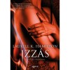 Izz&aacute;s - Laurell K. Hamilton