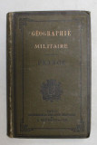 GEOGRAPHIE MILITAIRE I. FRANCE par NIOX , 1886