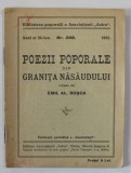 POEZII POPORALE DIN GRANITA NASAUDULUI , culese de EMIL AL . BOCSA , 1933