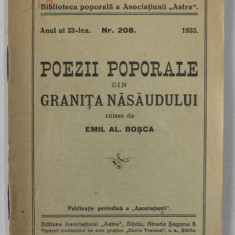 POEZII POPORALE DIN GRANITA NASAUDULUI , culese de EMIL AL . BOCSA , 1933