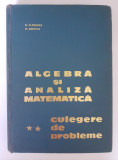 Algebră și analiză matematică - Culegere probleme Vol. II - Donciu, Flondor