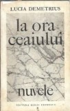 La ora ceaiului - Lucia Demetrius