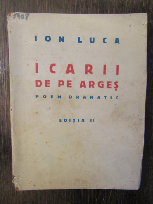 LUCA ION - ICARII DE PE ARGES , 1933