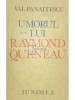 Val Panaitescu - Umorul lui Raymond Queneau (Editia: 1979)