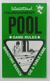 INTERNATIONAL TOURNAMENT, POOL, GAME RULES, SHOOTING BASICS, CIE and TABLE CARE, 1977