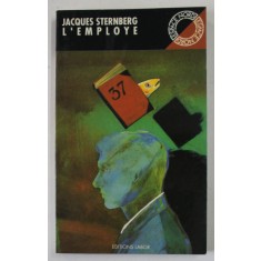 L &#039;EMPLOYE par JACQUES STERNBERG , 1989
