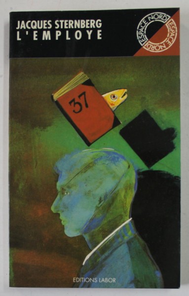 L &#039;EMPLOYE par JACQUES STERNBERG , 1989