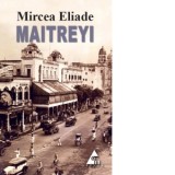 Maitreyi - Mircea Eliade