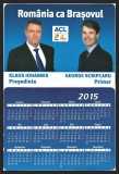 CALENDAR ELECTORAL ACL (PNL/PDL), 2015 - KLAUS IOHANNIS PREȘEDINTE, GEORGE SCRIPCARUL PRIMAR - ROM&Acirc;NIA CA BRAȘOVUL / BRAȘOV - CALENDAR DE BUZUNAR