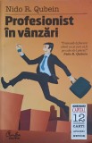 PROFESIONIST IN VANZARI-NIDO R. QUBEIN-251274