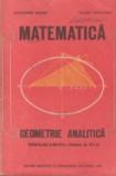 Matematica - Geometrie analitica. Manual pentru clasa a XI-a