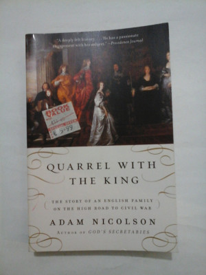 Quarrel with the king - Adam Nicolson foto