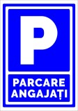Semn pentru parcare angajati