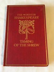 The Windsor Shakespeare - Taming of the Shrew (1902 - Editie de lux!) foto