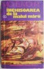 Inchisoarea de la malul marii - Michel Mohrt - Roman Beletristica