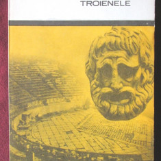 "PERSII, ANTIGONA, TROIENELE", Eschil, Sofocle, Euripide, 1968. Colectia LYCEUM