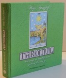 TAROTUL UN STROP DE INTELEPCIUNE PENTRU FIECARE ZI , 2007 de HAJO BANZHAF