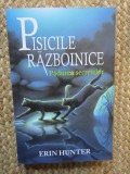 Erin Hunter - Pisicile razboinice. Padurea secretelor
