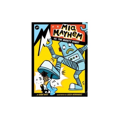 MIA Mayhem vs. the Mighty Robot foto