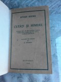 CETATI SI HIMERE , Ivan Ducici