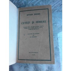 CETATI SI HIMERE , Ivan Ducici